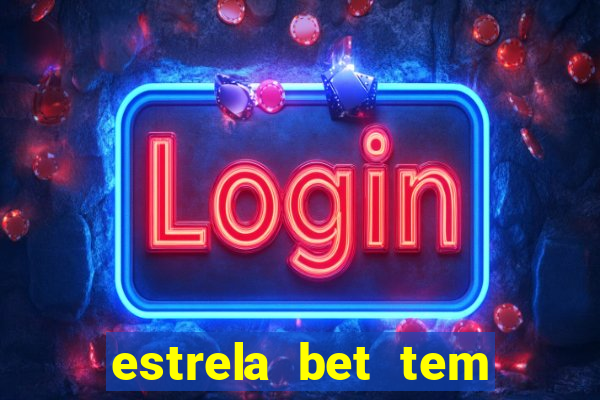 estrela bet tem como encerrar aposta